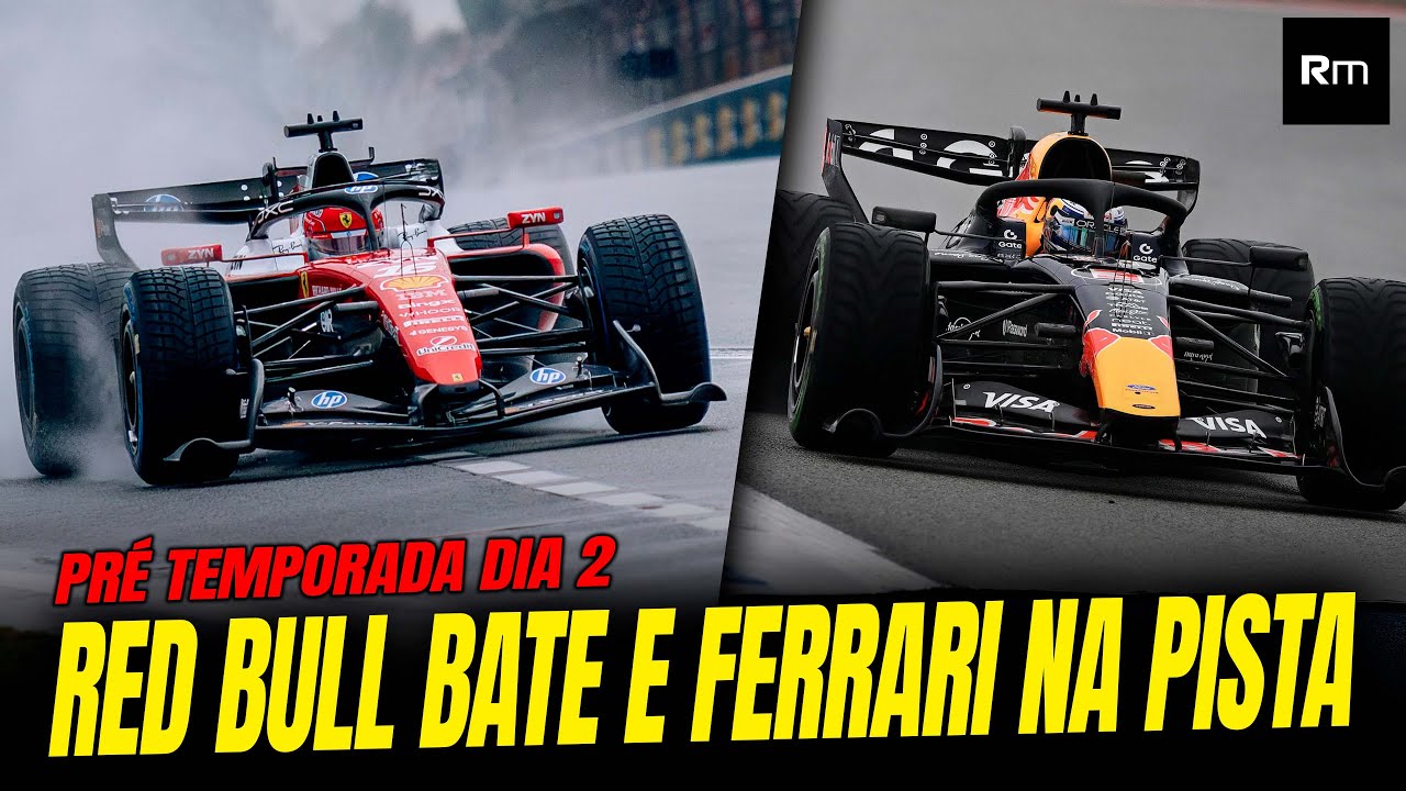 RED BULL BATE,  MAX ESTREIA E FERRARI VAI PARA A PISTA EM DIA CHUVOSO NA PRÉ TEMPORADA EM BARCELONA