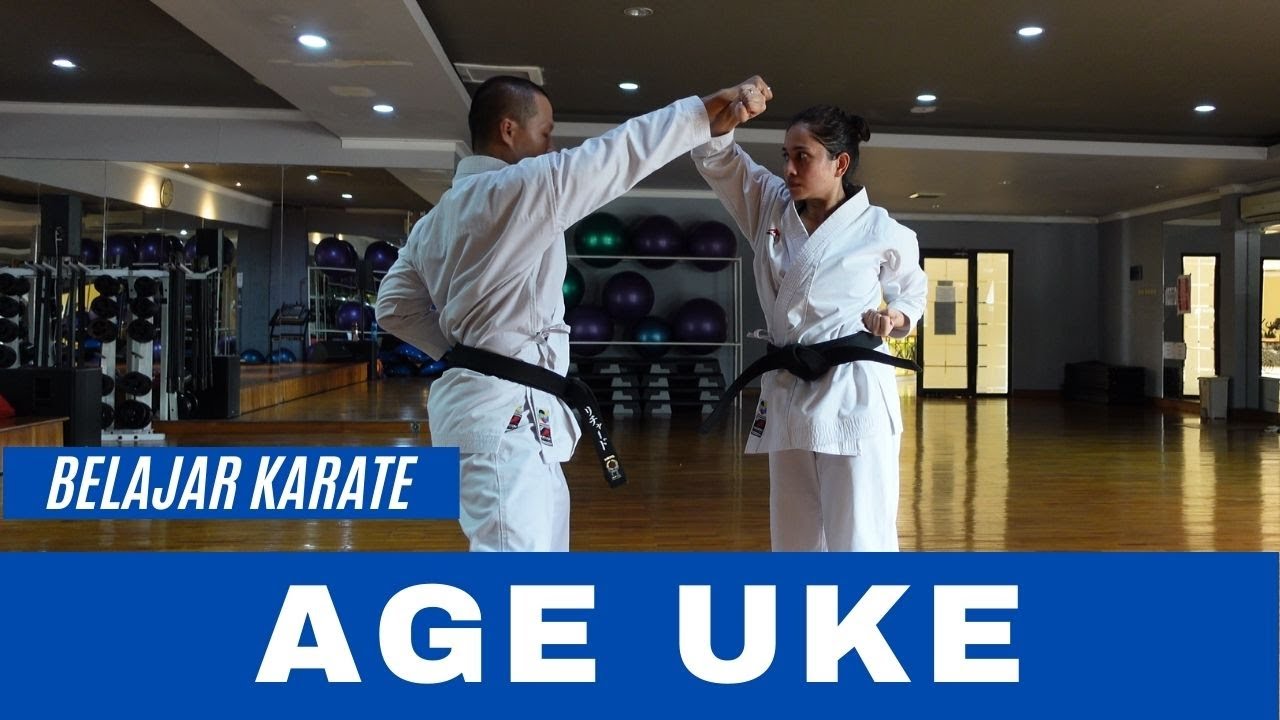 AGE UKE | TANGKISAN ATAS | TANGKISAN DASAR KARATE | BELAJAR KARATE