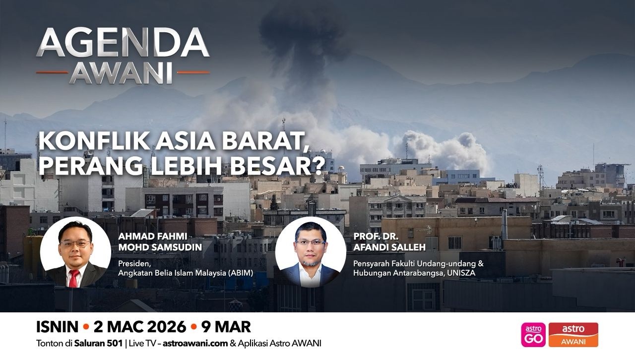 AGENDA AWANI: KONFLIK ASIA BARAT, PERANG LEBIH BESAR?