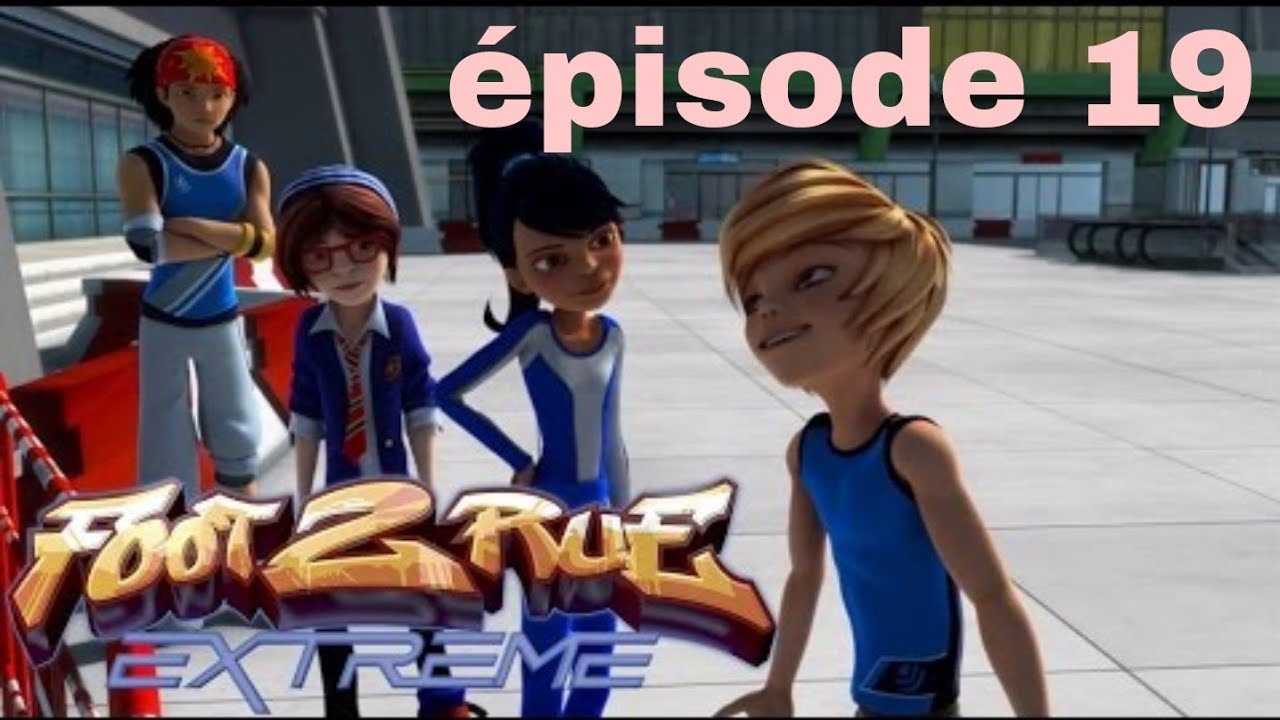 Foot 2 Rue Extr&ecirc;me-ep 19 : Gar&ccedil;ons contre filles