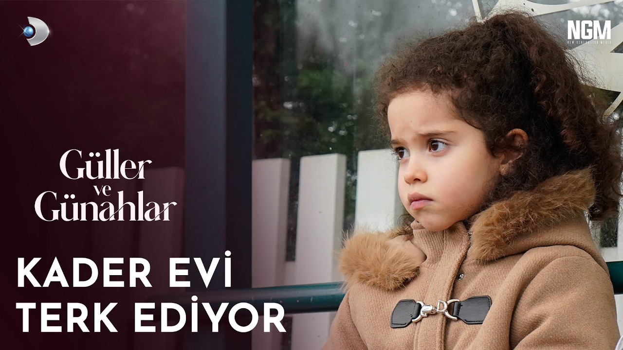 Kader Evi Terk Ediyor | Güller ve Günahlar 15. Bölüm @GüllerveGünahlar
