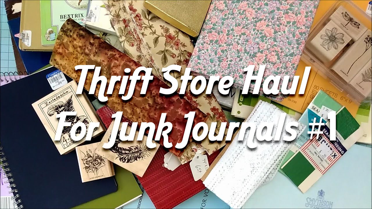 Thrift Store Haul for Junk Journal Supplies 1