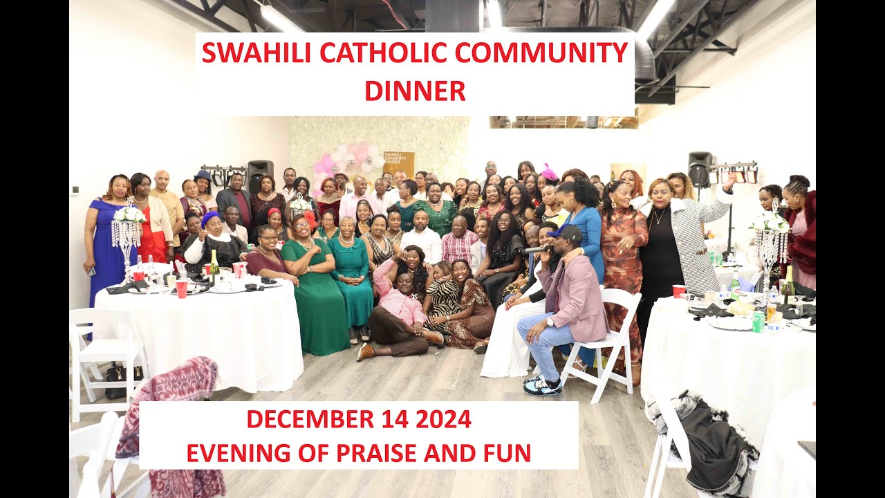 Swahili Catholic Community Dinner