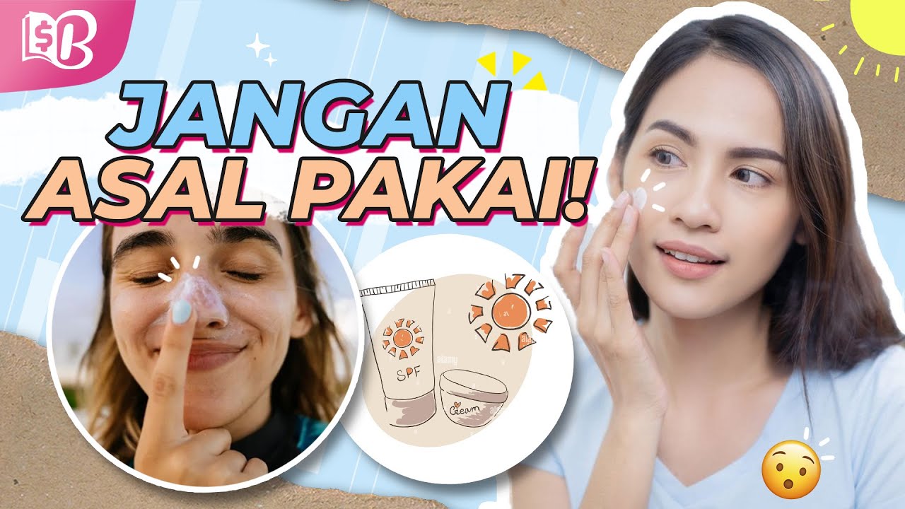 Fatal! Ini 4 Kesalahan Pakai Sunscreen yang Bikin Kulit Kusam
