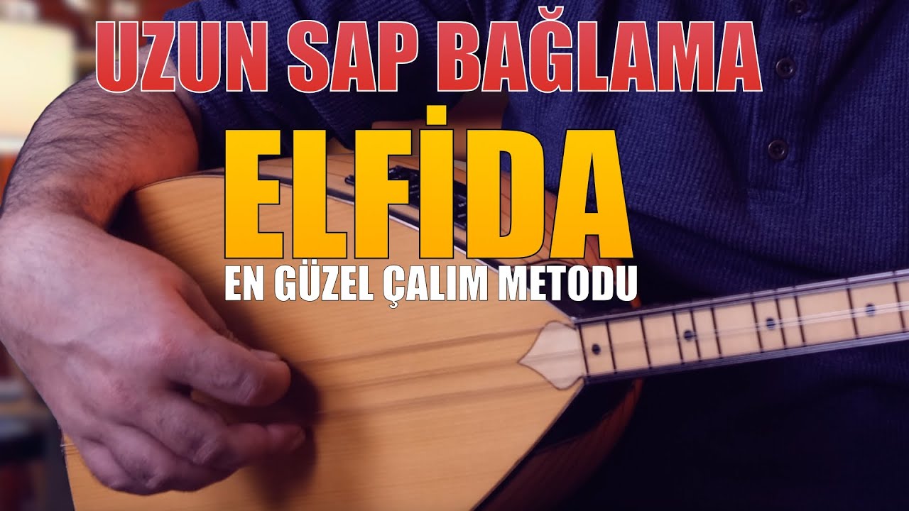 ELFİDA NASIL ÇALINIR 