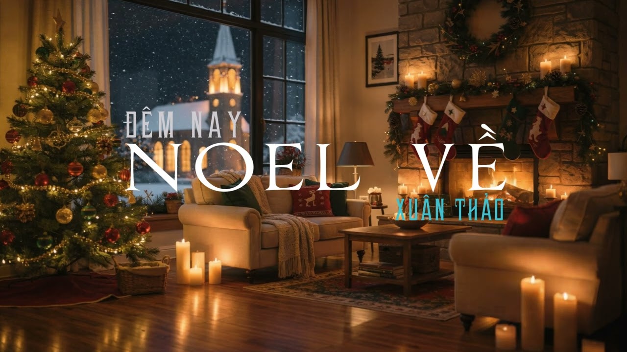 Đêm Nay NOEL về | Xuân Thảo | Thánh Ca Cover