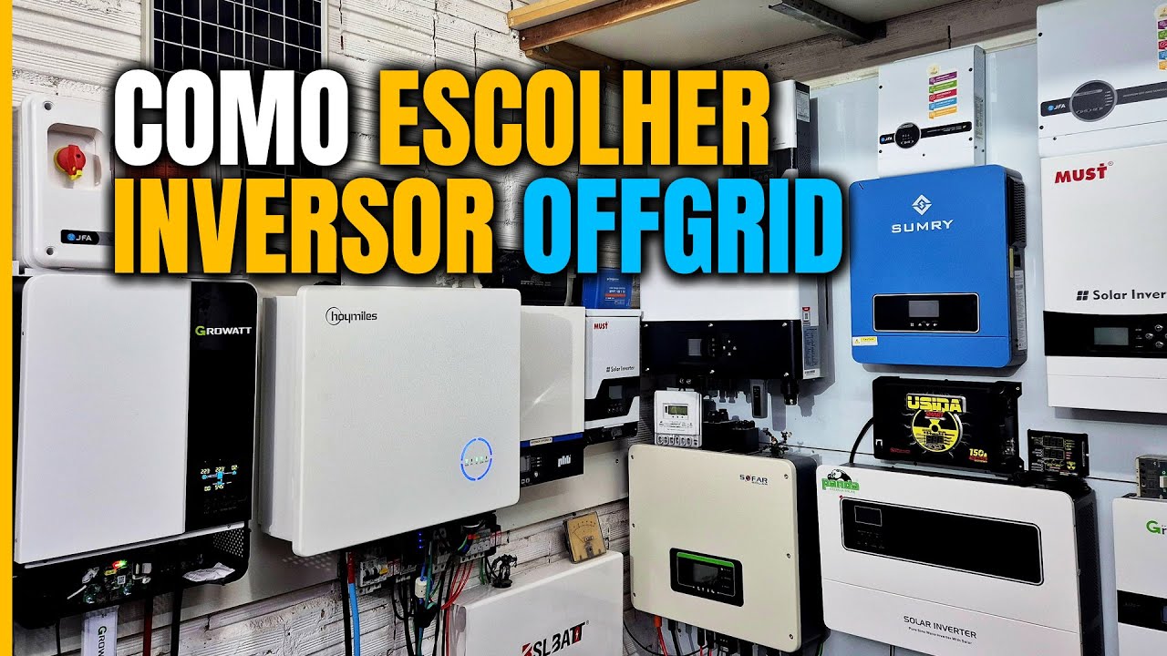 Como Escolher o MELHOR Inversor Off Grid e EVITAR Preju&iacute;zos | Eduardo Aquino