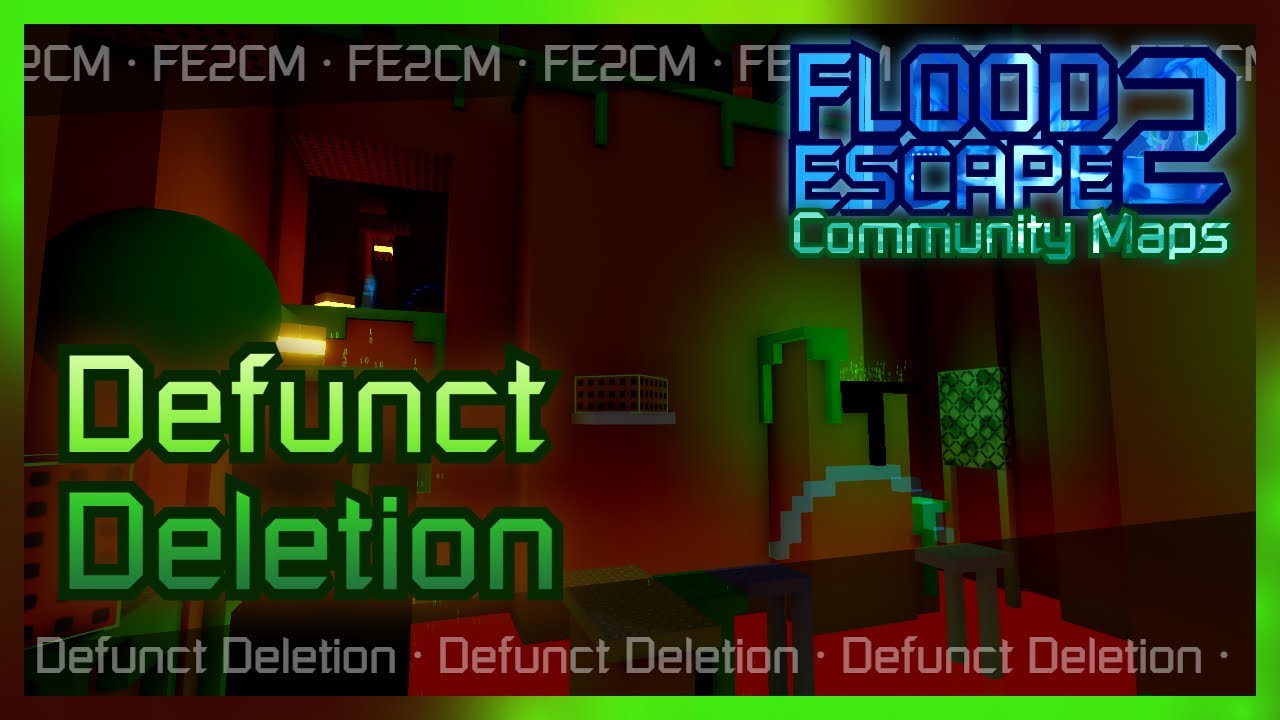 Defunct Deletion [Crazy 5.9] - FE2CM
