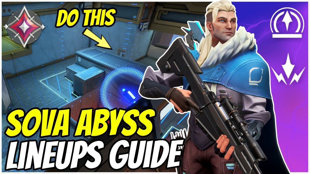 Sova Abyss Lineups - Must Know Tips and tricks Valorant