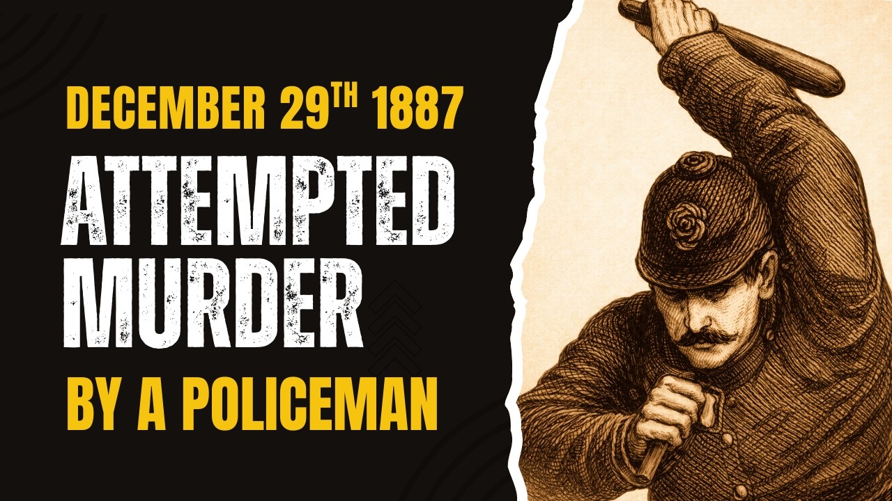 An Horrific Attempt To Murder A Child - December 1887.