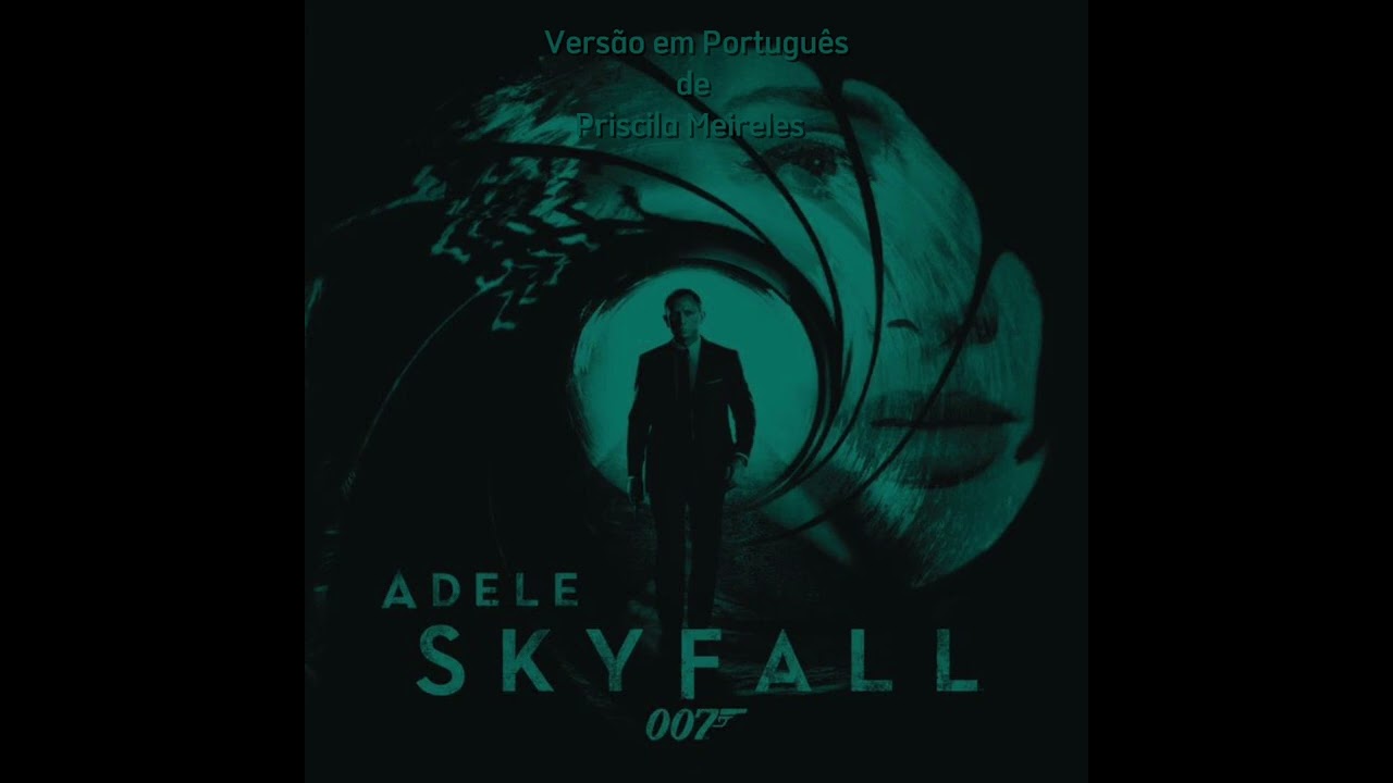 Adele Skyfall - Versão em Português de Priscila Meireles