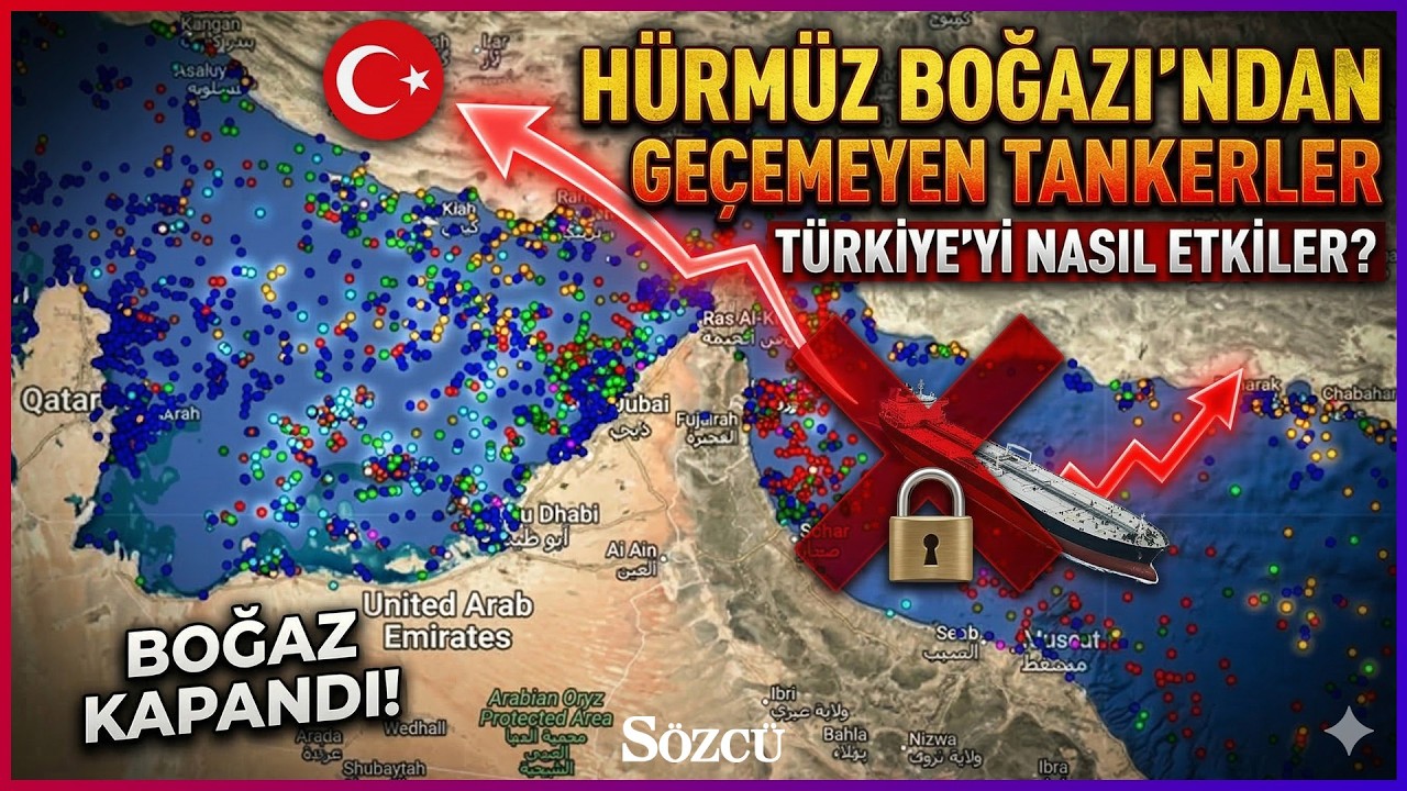 Hürmüz Boğazı'ndan geçemeyen tankerler Türkiye'yi nasıl etkiler?