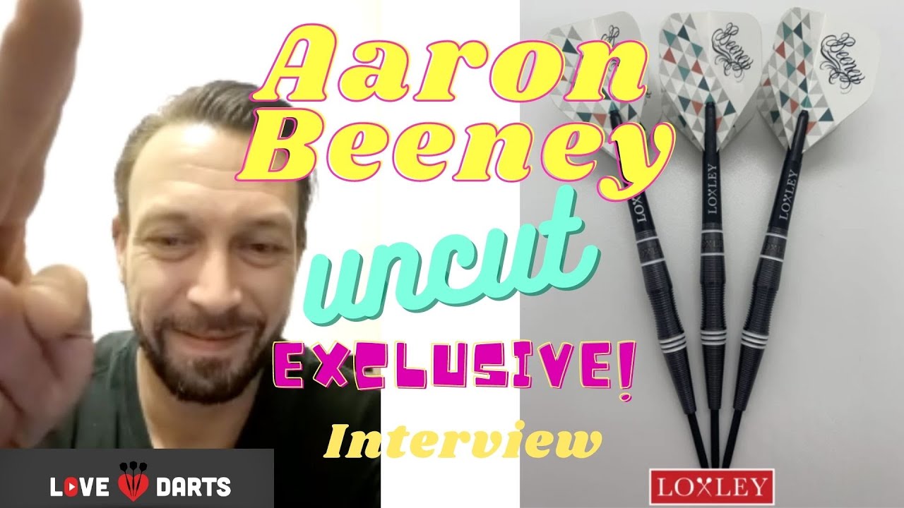 LoveDarts - EXCLUSIVE Interview - Aaron Beeney - Loxley Darts UNCUT FULL Interview Dec 2020