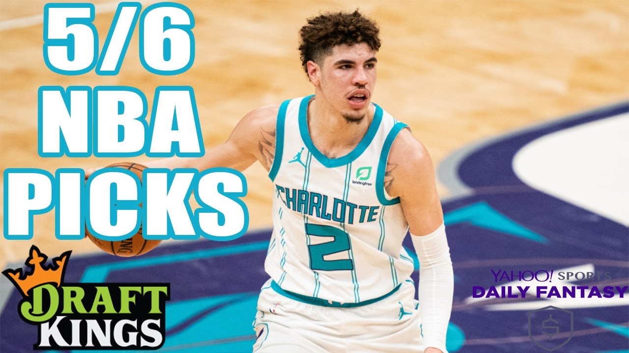 DRAFTKINGS & YAHOO NBA PICKS | THURSDAY 5/6/21 | NBA DFS PICKS
