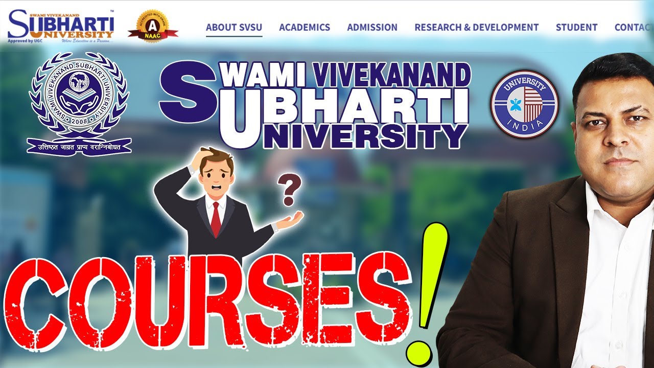 Subharti University Meerut क्या क्या Courses करा सकती है? किन Courses की मान्यता है?