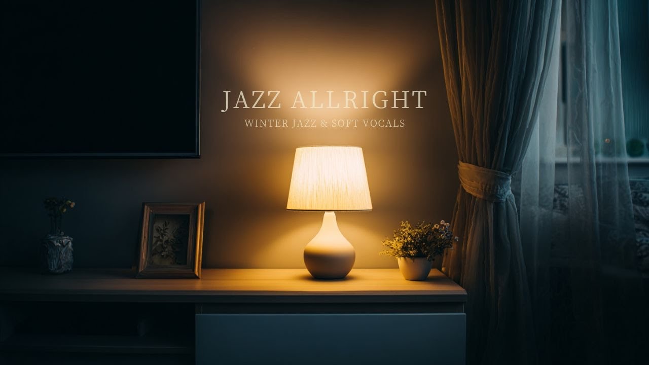 Winter Jazz Playlist | 아늑한 조명, 나만의 공간 속 고요히 흐르는 재즈