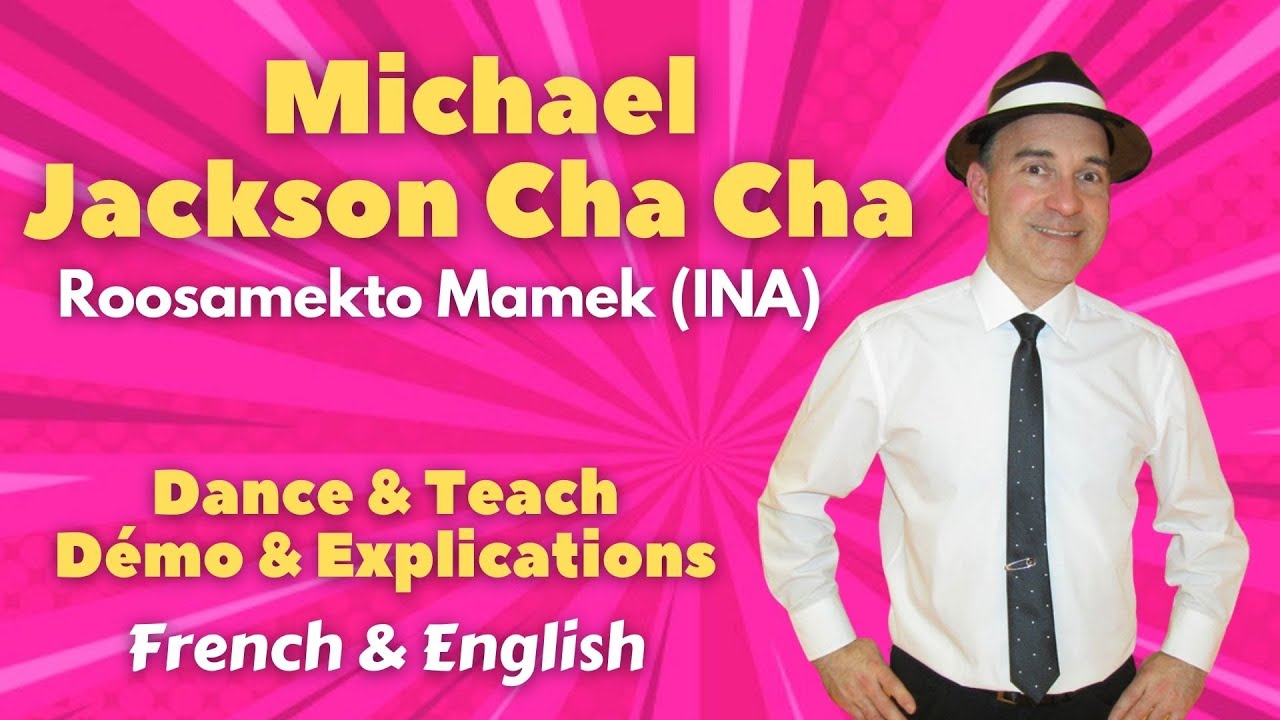 Michael Jackson Cha Cha Line Dance (Dance & teach / Démo & explications / French & English)