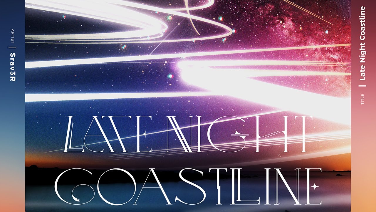 Srav3R - Late Night Coastline【CHRONO CIRCLE】