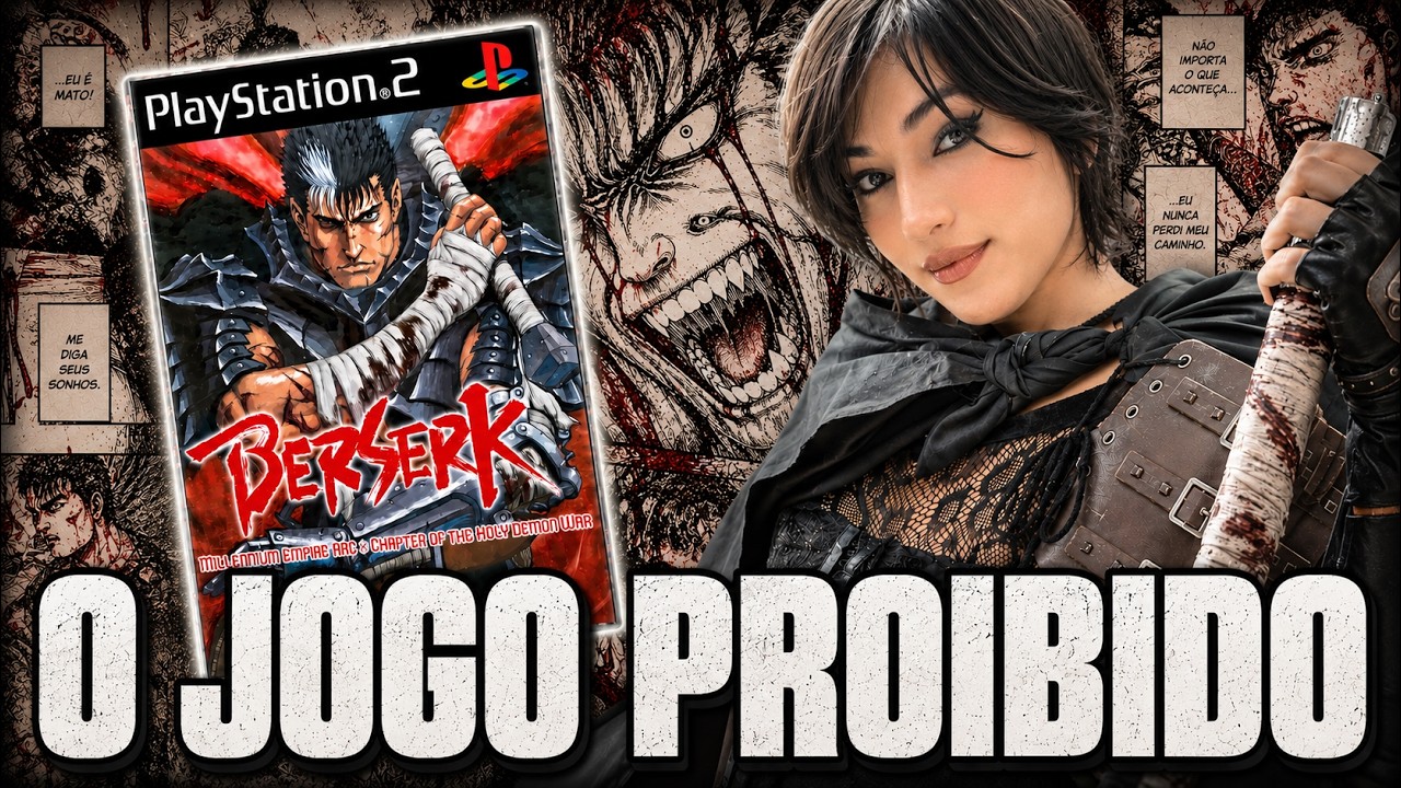 O JOGO QUE A SONY TENTOU APAGAR! (BERSERK PS2)