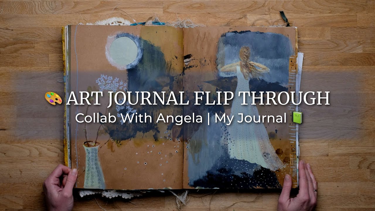🎨 ART JOURNAL Flip Through | Collab With Angela | My Journal 📗