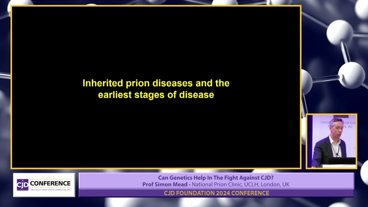 2024 Family Conference Keynote: Can Genetics Help in the Fight Against CJD?