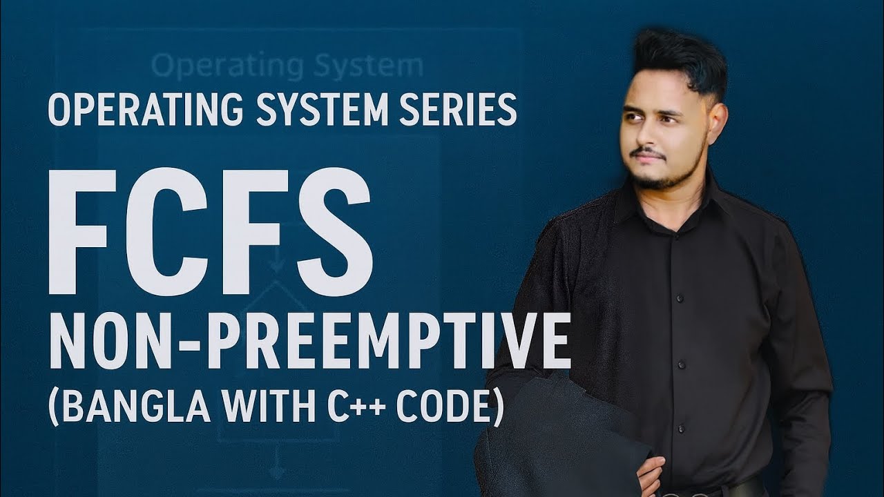FCFS (First Come First Serve) Non-Preemptive CPU Scheduling in C++ | Bangla Tutorial 