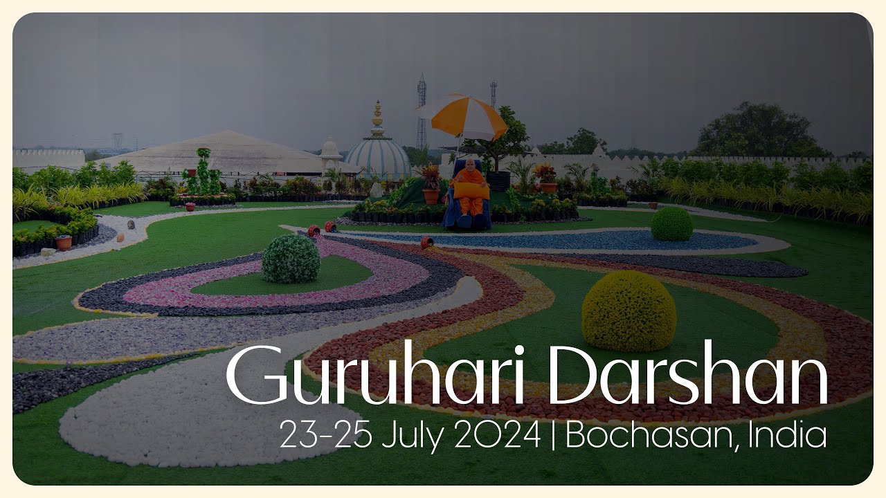 Guruhari Darshan, 23-25 Jul 2024, Bochasan, India