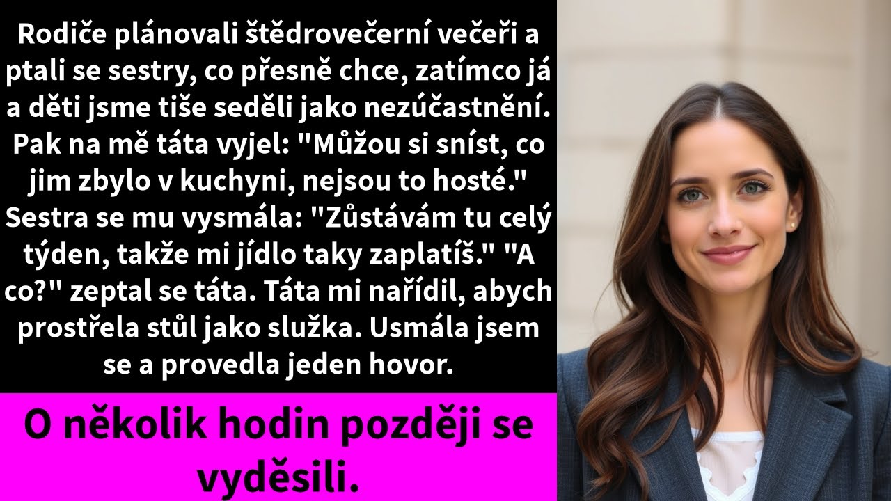 Rodiče plánovali štědrovečerní večeři a ptali se sestry, co přesně chce, zatímco já a děti jsme tiše