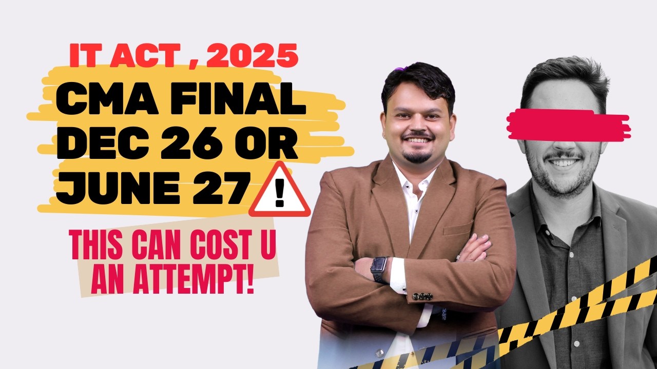 CMA Final Dec 26 be cautious | Give June 27 | CA Vijay Sarda