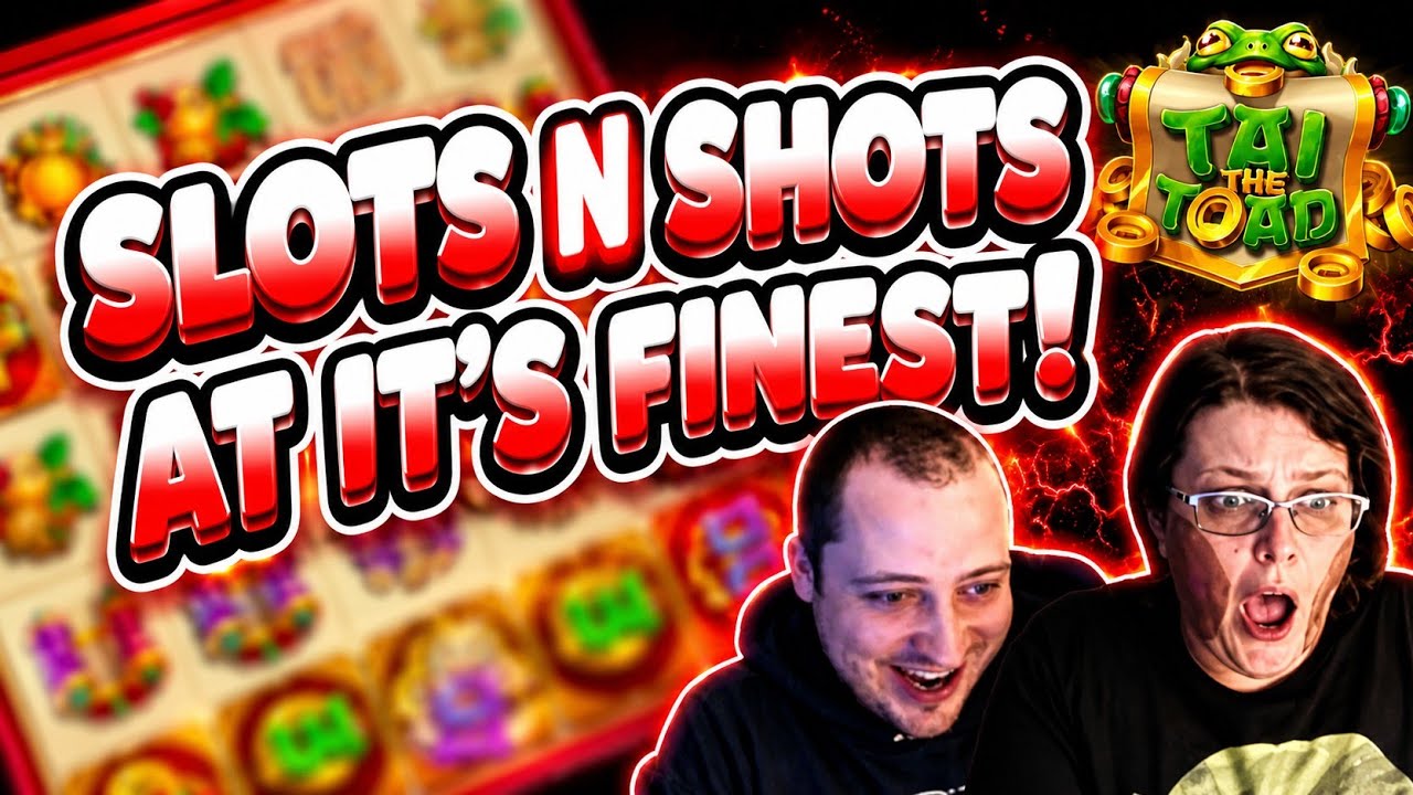 SLOTS N SHOTS AT IT'S FINEST?! 🍻 | Tai the Toad