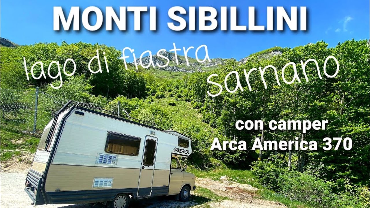 Viaggio nei monti Sibillini con camper Arca America 370 del 1983