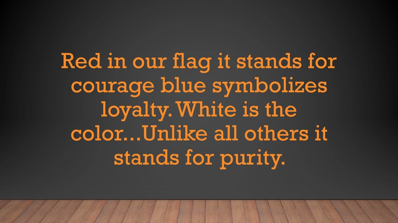 Our Flag the Red White and Blue