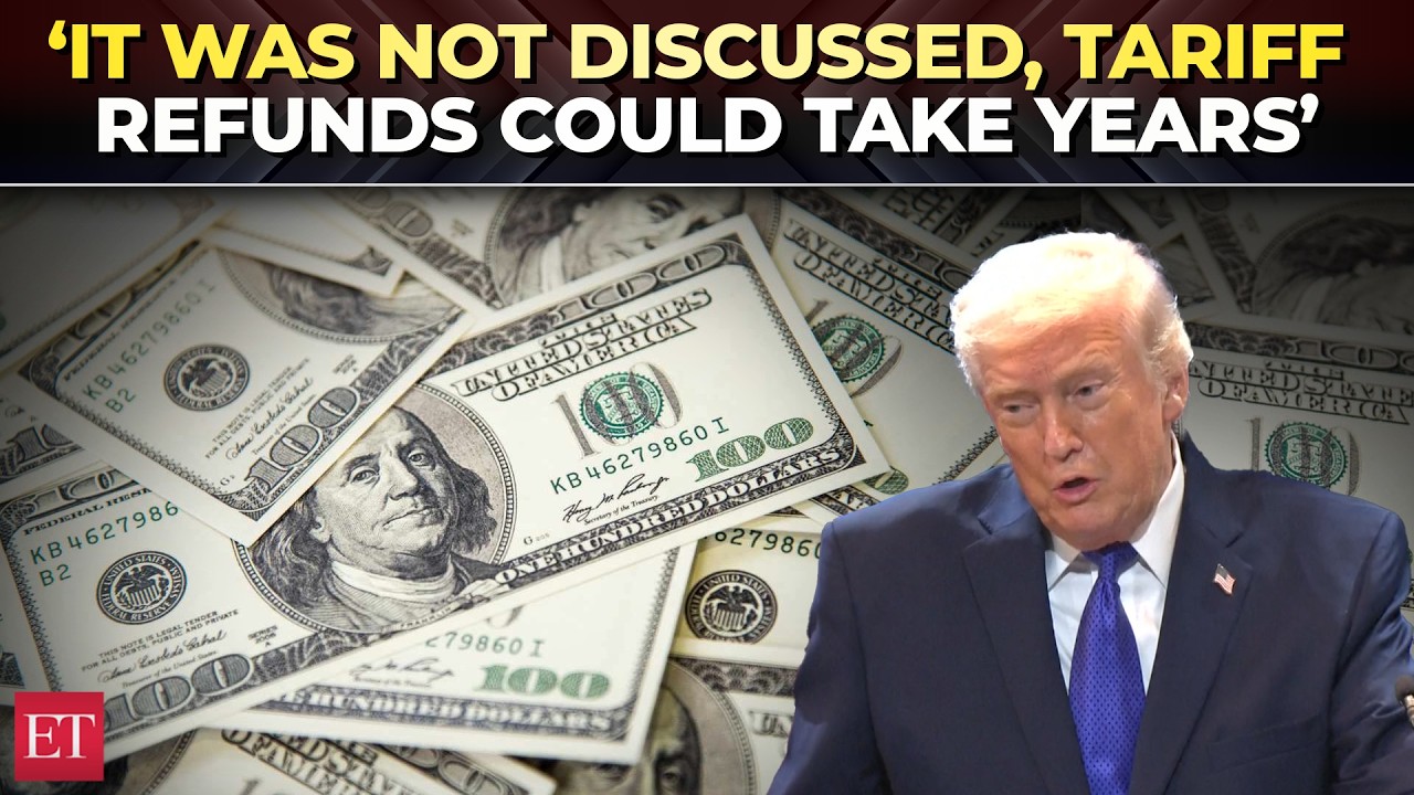 ‘It was not discussed’: Trump says any tariff refunds could take years to litigate