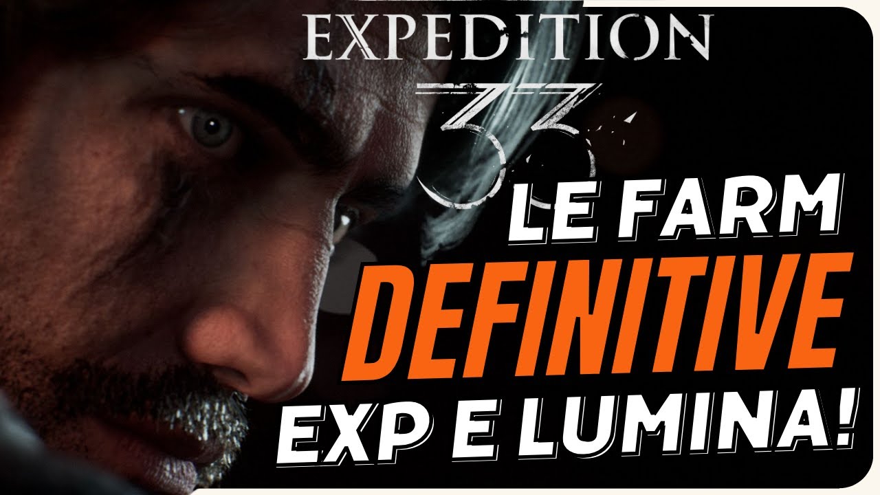 Expedition 33: Dove farmare Lumina Infiniti e 13 Milioni di EXP per fight!! (Mi Sbagliavo!) 💡💥