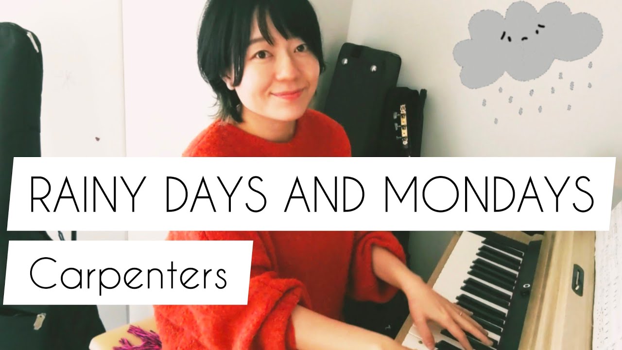 Rainy Days and Mondays covered by Hikari Yamamoto 山本ひかり(Carpenters)