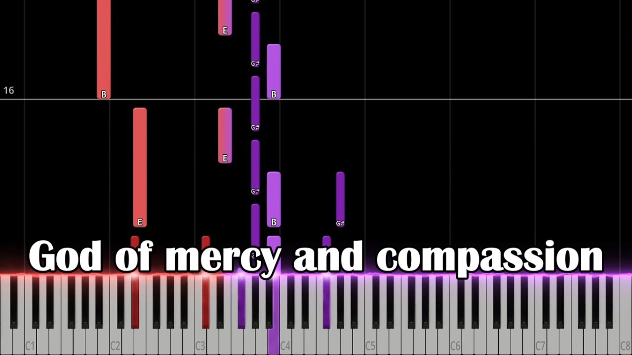God of mercy and compassion - Synthesia Piano Tutorial