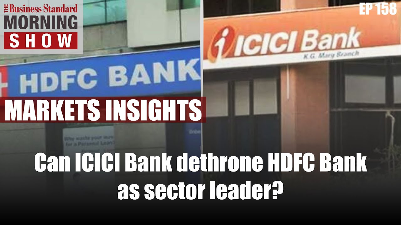 Can ICICI Bank dethrone HDFC Bank as sector leader?