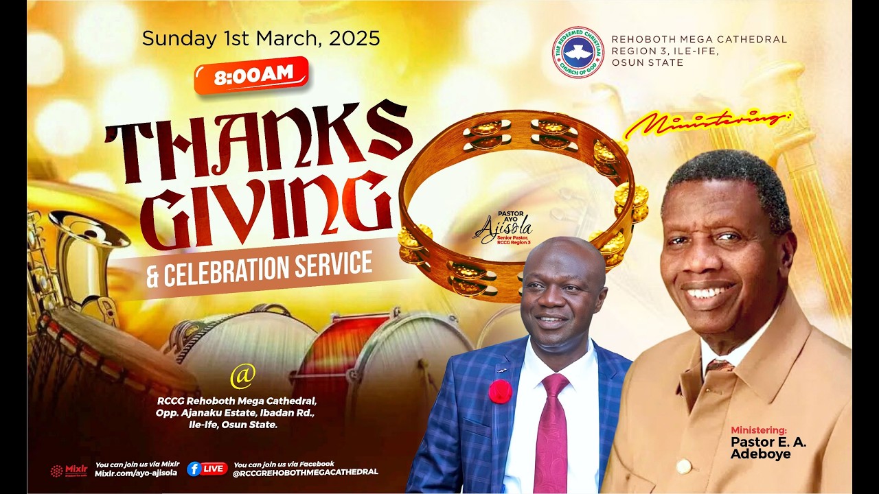 THANKSGIVING AND CELEBRATION SERVICE || SUNDAY 1ST, MARCH 2026