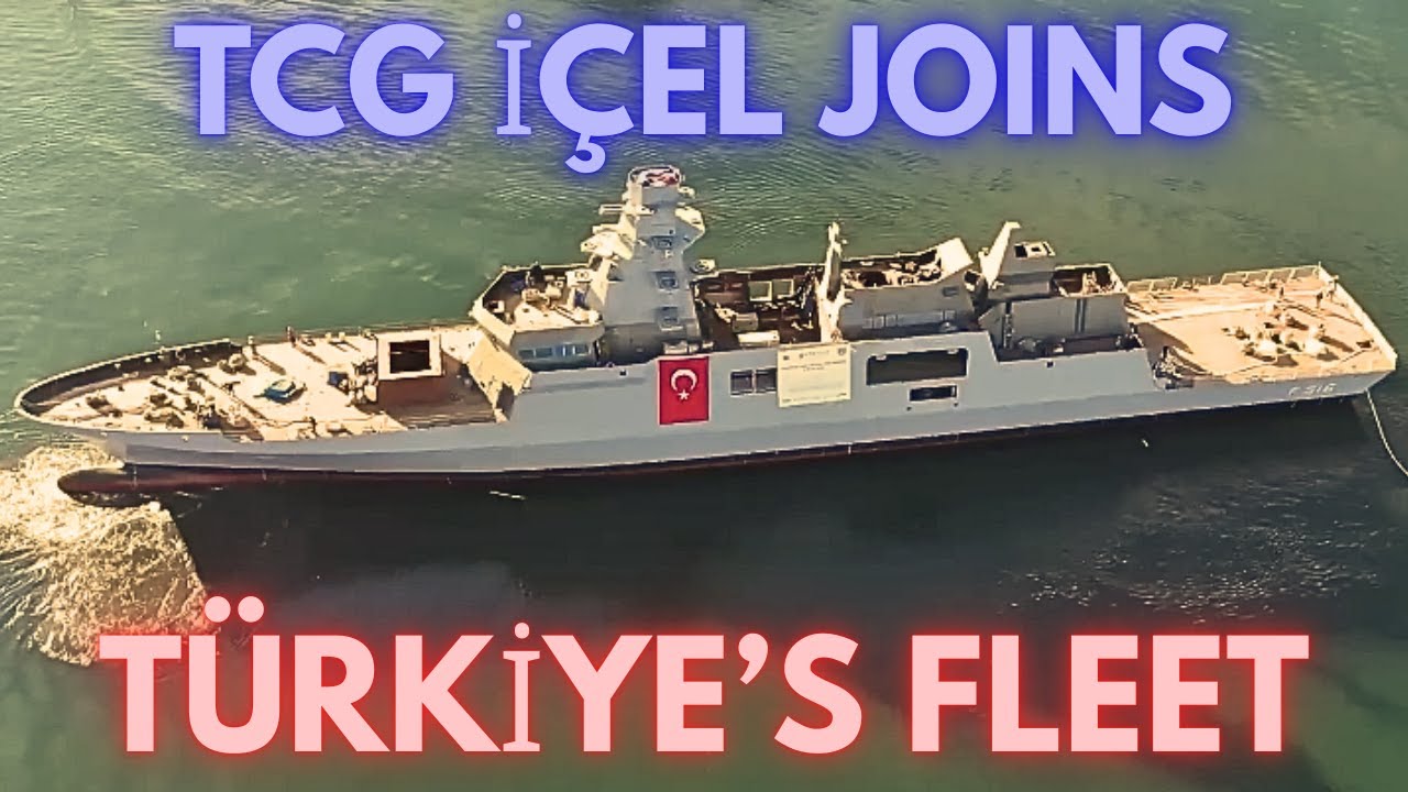 T&uuml;rkiye Boosts Navy: TCG İ&ccedil;el Joins Fleet | tcg i&ccedil;el | turkey navy | turkey navy ship