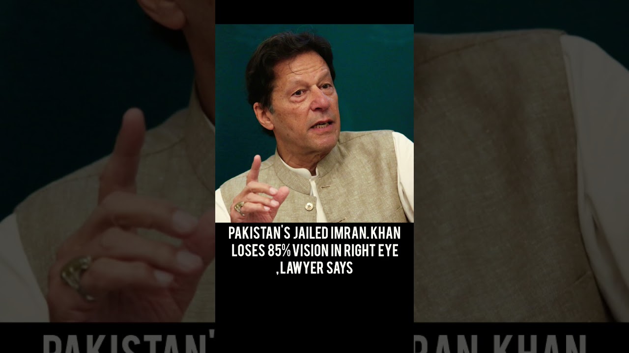 Imran Khan Loses 85% Vision in Jail | Health Crisis Update #ImranKhan#PakistanPolitics#news