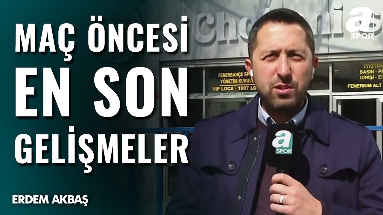 Fenerbahçe - Gaziantep FK Maçı Öncesi Sarı-Lacivertlilerde Son Durum Ne? Erdem Akbaş Aktardı...