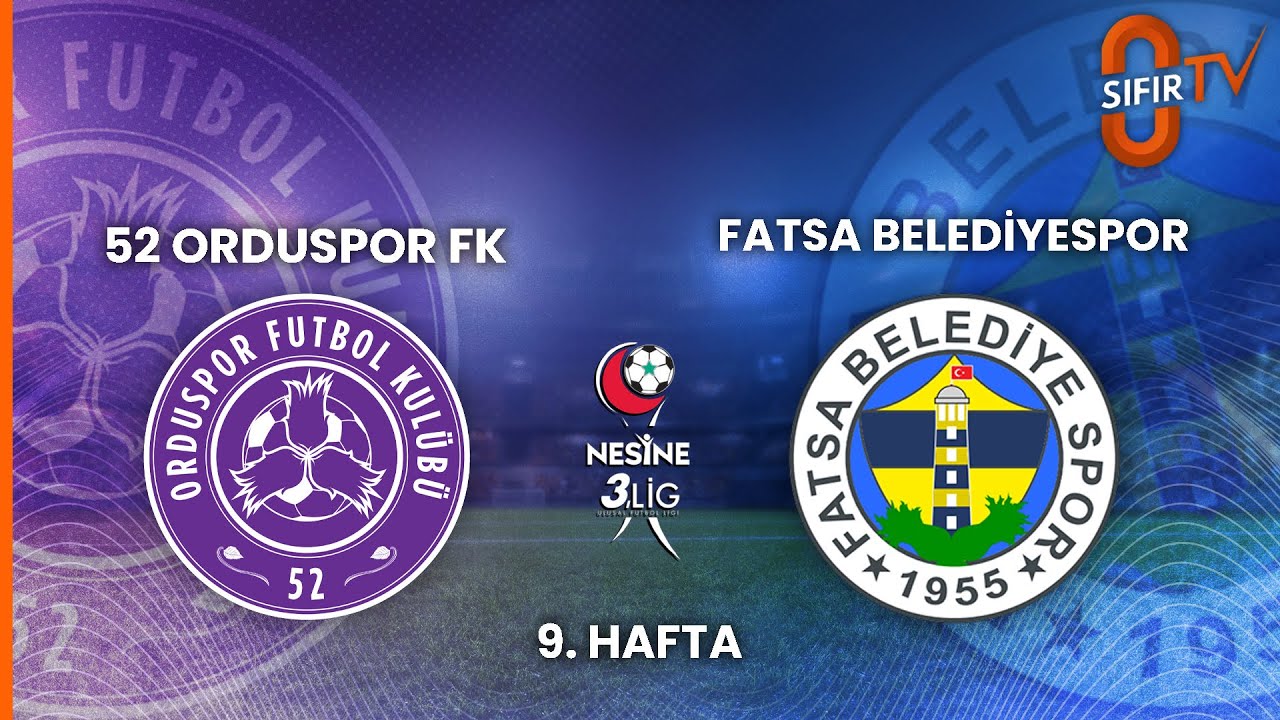 52 Orduspor FK - Fatsa Belediyespor