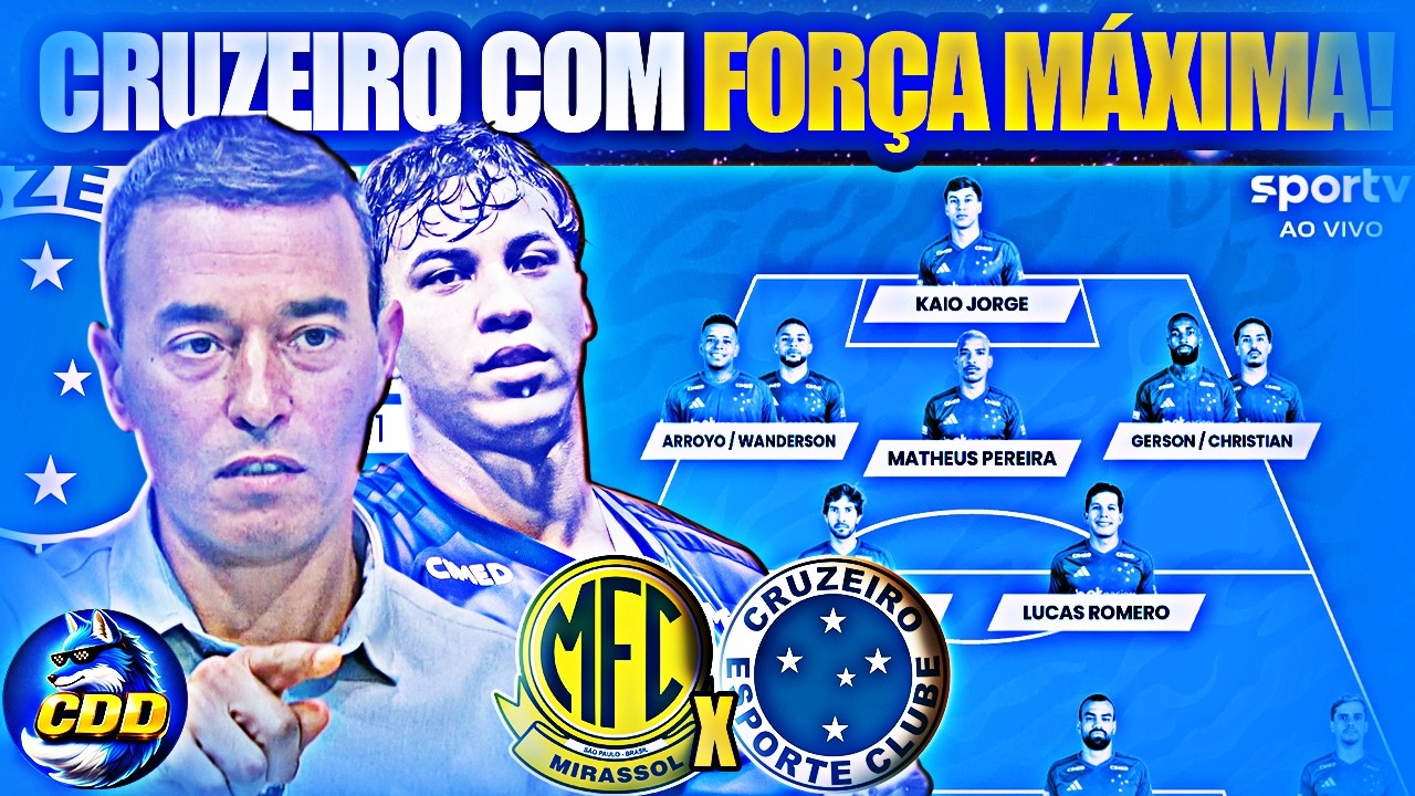 🦊👀 ESCALAÇÃO DO CRUZEIRO! RAPOSA JAMAIS PERDEU 3 JOGOS SEGUIDOS NO BRASILEIRO, E ENFRENTA O MIRASSOL