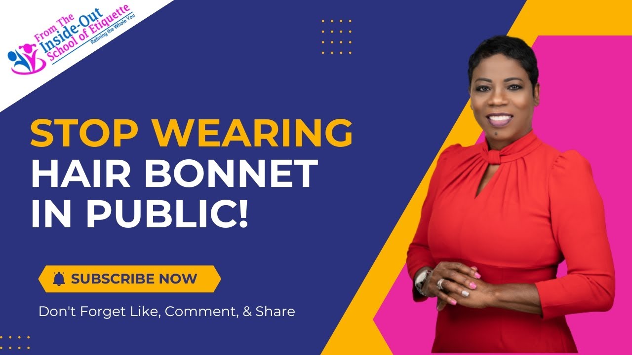 Why You Shouldn't Wear Hair Bonnet In Public | Styling Tips