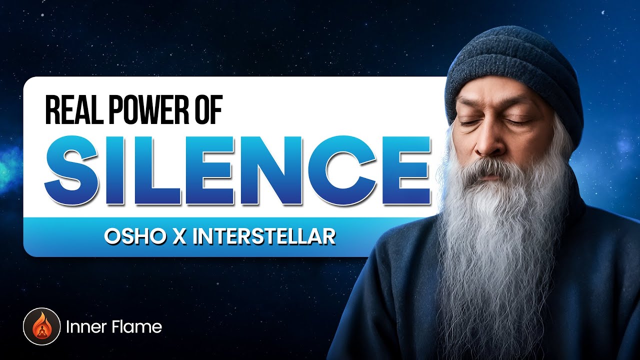 Power of silence | मौन की शक्ति  | जितना चुप रहोगे उतना अनमोल बन जाओगे | Osho X Intersteller
