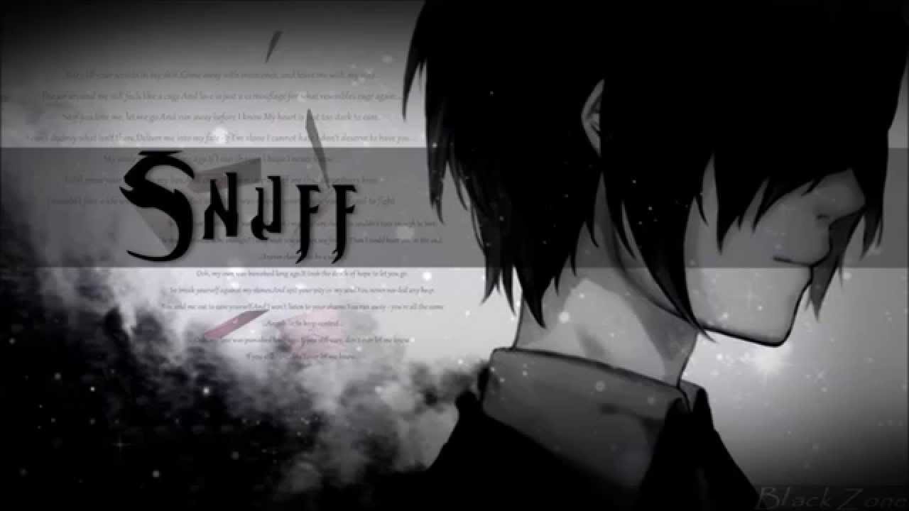 Nightcore - Snuff
