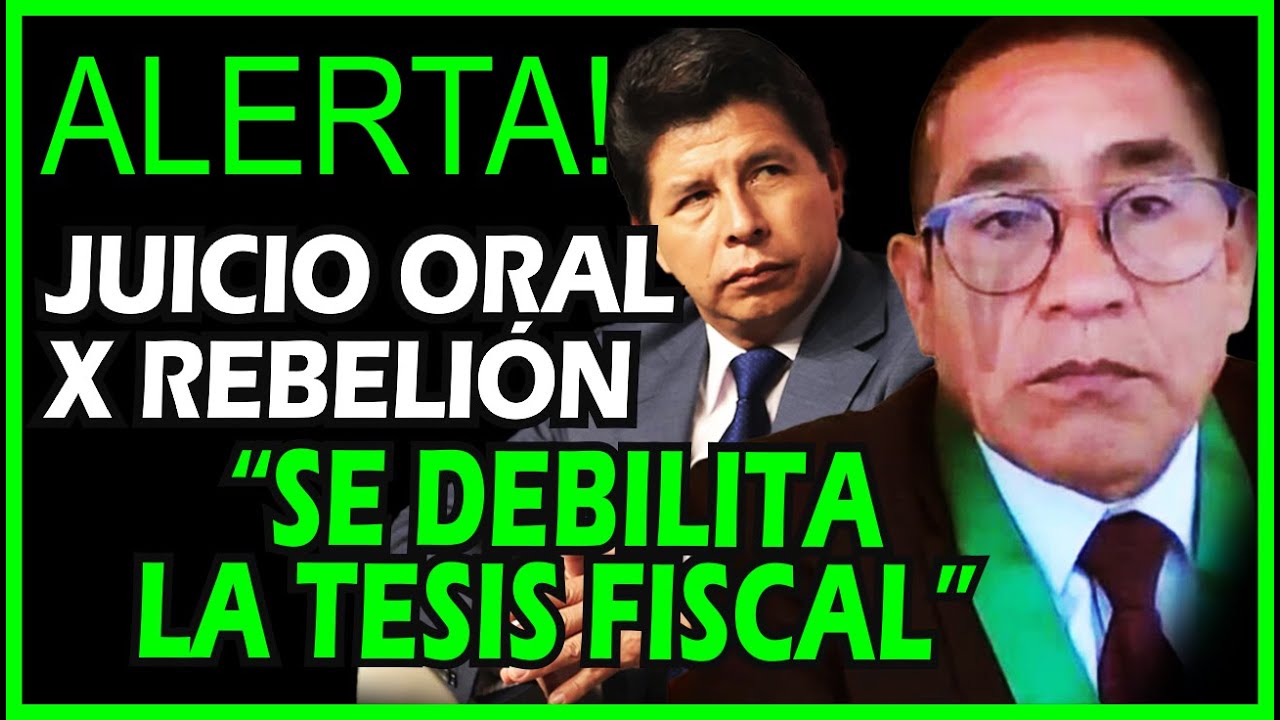 🔴P. CASTILLO: JUCIO ORAL POR REBELIÓN! SE CAE TESIS FISCAL- HABLA SU ABG WALTER MEDRANO