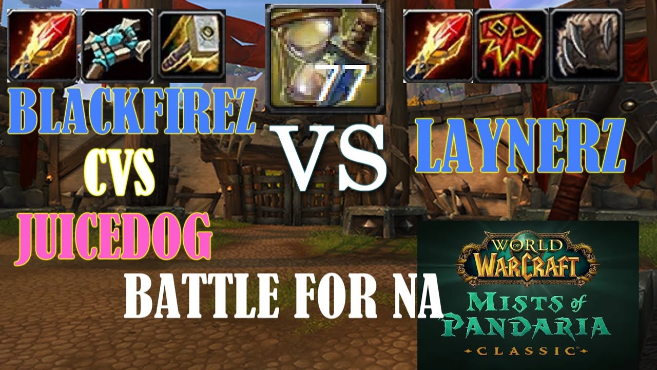MoP Classic | Blackfirez's Godcomp vs Laynerz's Ele Druid | S12 Malevolent Season
