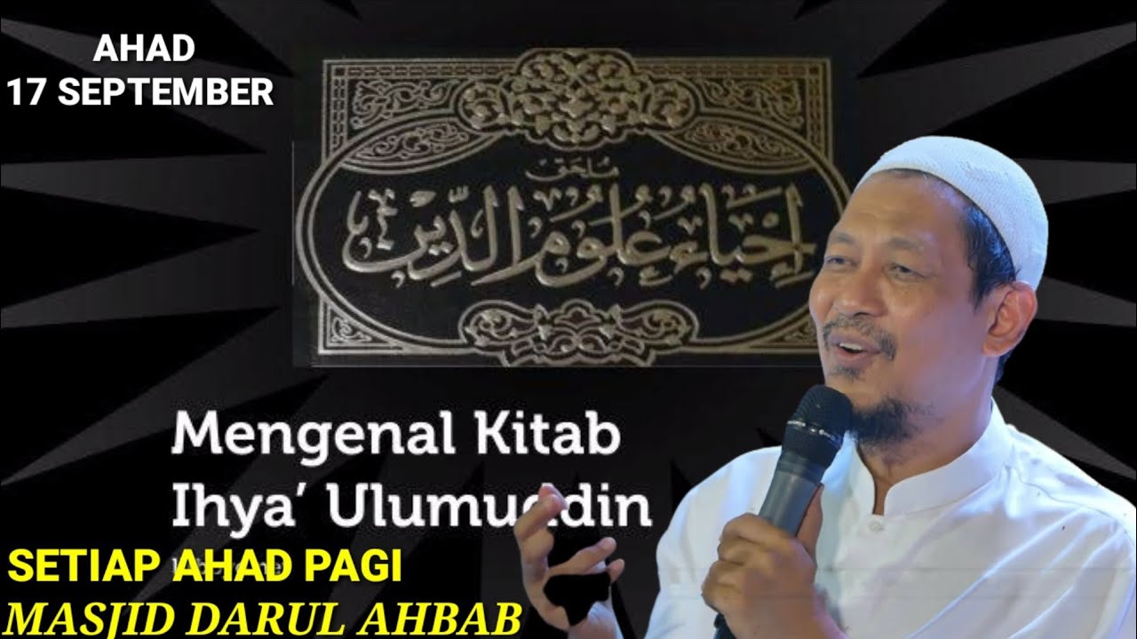 KITAB IHYA' ULUMUDDIN - KH AHMAD ASNAWI KUDUS