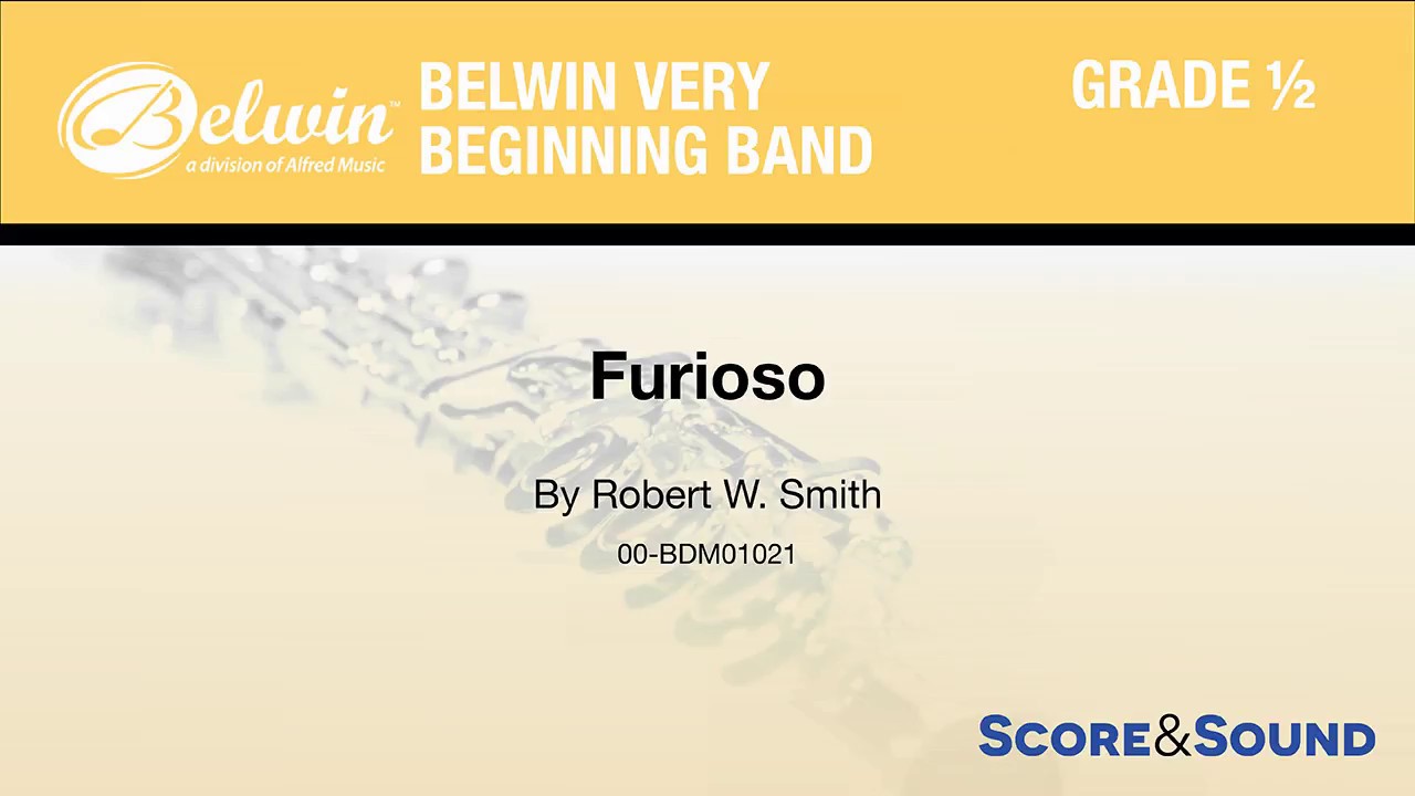 Furioso, by Robert W. Smith – Score & Sound